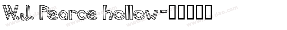 W.J. Pearce hollow字体转换